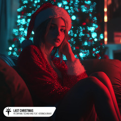 Last Christmas (feat. Veronica Bravo)
