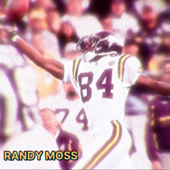Randy Moss (Tossed)