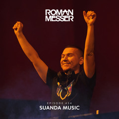 Roman Messer - Suanda Music 434 (21-05-2024)