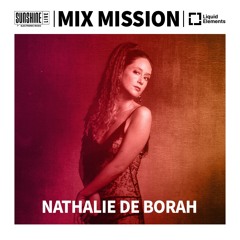 Day 5 | Mix Mission 2024 | Nathalie de Borah