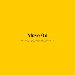 Move On(feat. Eric Diamond)