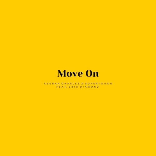 Move On(feat. Eric Diamond)