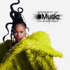 Rihanna FULL Super Bowl Mix (Studio Version)