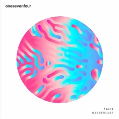 Talix - Wanderlust