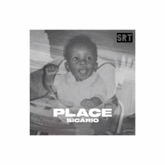 Sicário- Place