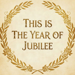 Tuig Kini's Jubileo (This is the Year of Jubilee)
