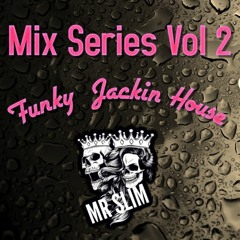 Mix Series Vol 2 Funky/Jackin House