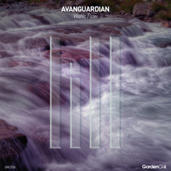 Avanguardian - Water Flow