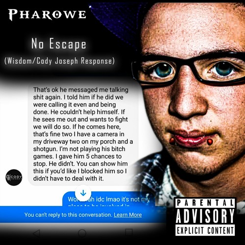 No Escape/StinkBug (Wisdom/Cody Joseph Response)