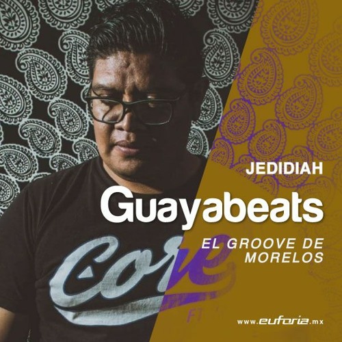 GUAYABEATS 080 - Jedidiah