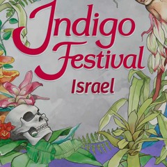 Indigo Festival @ 1