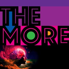 The More