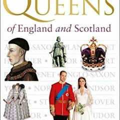 [GET] EPUB 💏 Kings and Queens of England and Scotland by  Plantagenet Somerset Fry E