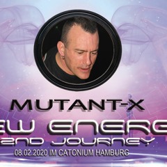 Mutant X - New Energy Rec. 2nd Journey