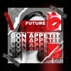 BON APPETIT - BDAY BASH PAULA FIGUEROA X FUTURE