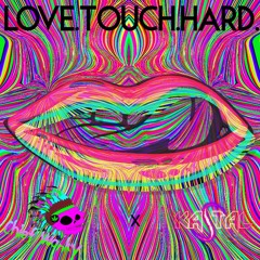 LOVE.TOUCH.HARD.