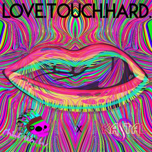 LOVE.TOUCH.HARD.