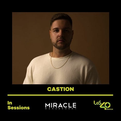 Castion @Los40 Dance In Sessions November 2023