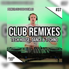 ✘ Festival & Club Remixes Mix 2025 | #37 | Tech House, Techno & Dance Music | By DJ BLENDSKY ✘