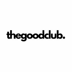 The Good Club by Escribano