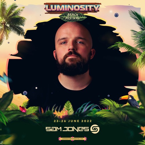 Sam Jones LIVE @ Luminosity Beach Festival 2022
