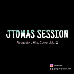 JTomas Session