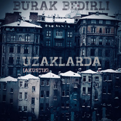 Uzaklarda (Akustik)