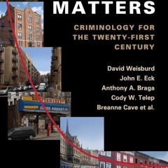 ❤[PDF]⚡  Place Matters: Criminology for the Twenty-First Century
