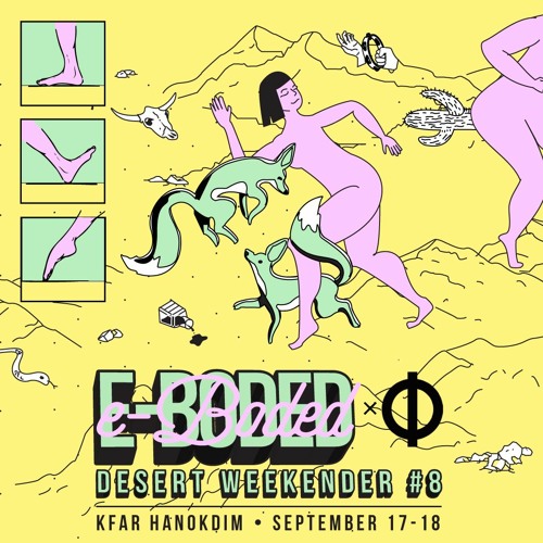 Amir Egozy & Idit Frenkel @ E - Boded X Phi Desert Weekender #8