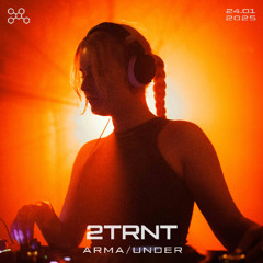 2TRNT | ARMA | 24.01.25