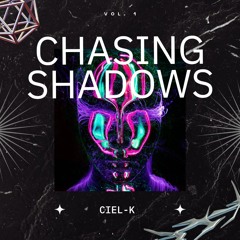 Chasing shadows