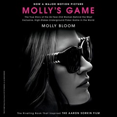 READ⚡(PDF)❤ Molly's Game: From Hollywood?s Elite, to Wall Street?s Billionaire B
