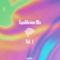 Equilibrium Mix Vol. 1