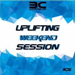 Uplifting Weekend Session #06