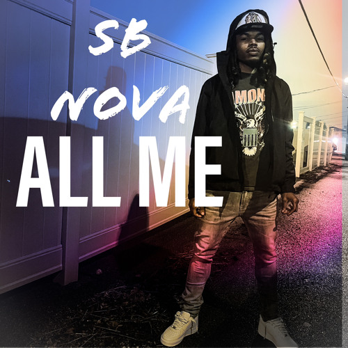 SB Nova - All Me (OPEN VERSE) 32B