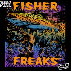 Fisher - Freaks (VIUDAX REMIX)