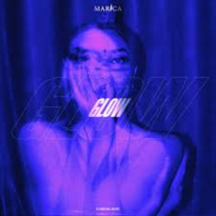 Marica - Glow