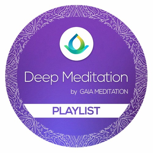Deep Meditation