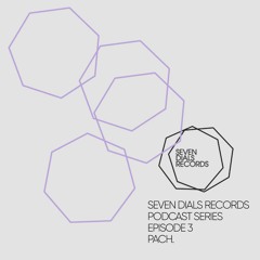 Seven Dials Records Podcast Episode 3 - PACH.
