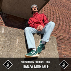 SUBSTANTIV podcast 366 DANZA MORTALE