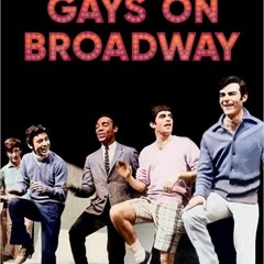 PDF/BOOK Gays on Broadway