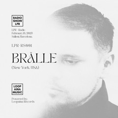 BRÄLLE [LPR-RS001] Febraury 15, 2025