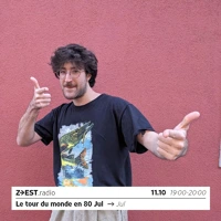 Le tour du monde en 80 Jul - Jul Soundcloud podcast image for Le tour du monde en 80 Jul - Jul