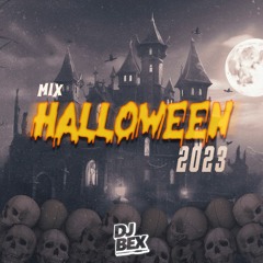 Dj Bex - Mix Halloween 2023