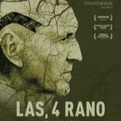 Watch Las, 4 rano (2017) Best MP4 720p 1080p FullMovie 17ded