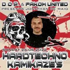 JONATHAN DE MAIO @ HARDTECHNO KAMIKAZE'S by D.C.P. & FAKOM UNITED