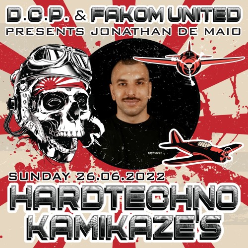 JONATHAN DE MAIO @ HARDTECHNO KAMIKAZE'S by D.C.P. & FAKOM UNITED