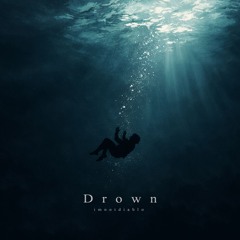 Drown