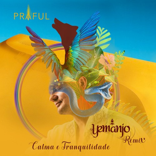 Calma e Tranquilidade - Yemanjo Remix