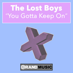 You Gotta Keep On (Original Mix)